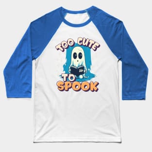 Too Cute To Spook Little Halloween Ghost Baseball T-Shirt